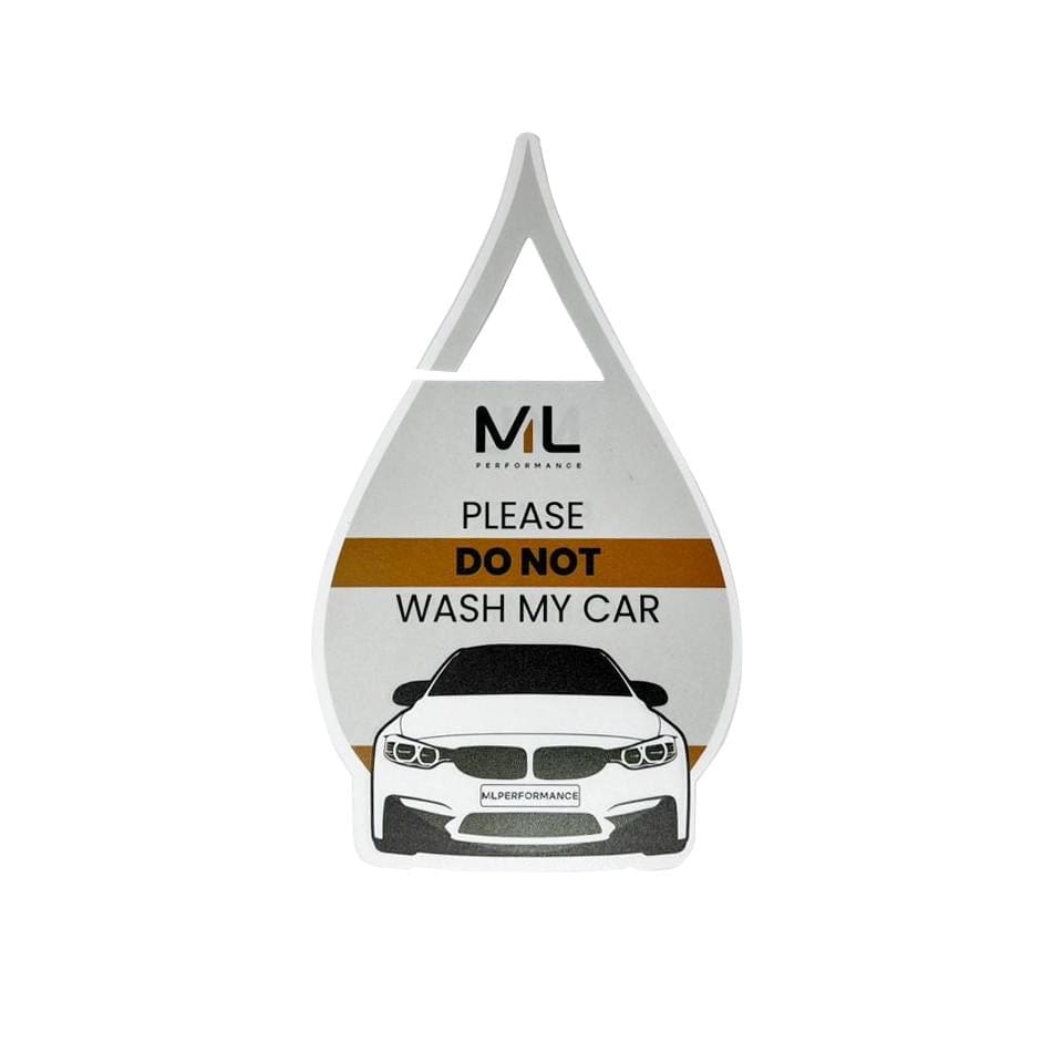 ML Performance Special Edition 'PLEASE DO NOT WASH MY CAR' Car Tag